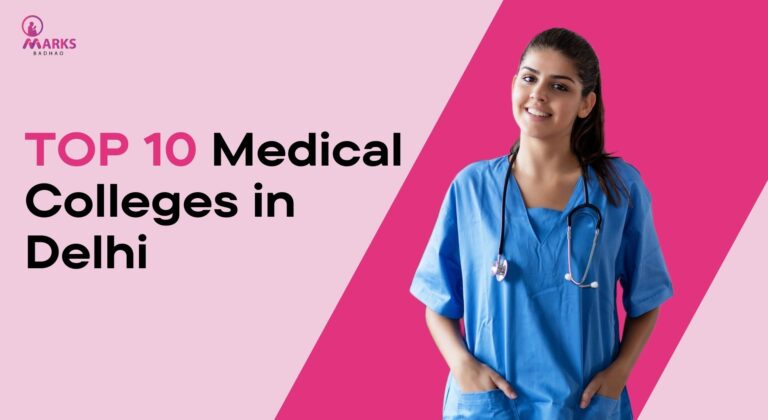 Read more about the article Top 10 Medical Colleges in Delhi